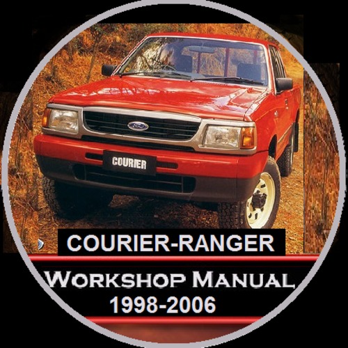 Product picture FORD COURIER - RANGER 1998-2006 PD-PE-PG Models WORKSHOP MAN