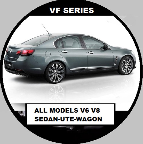 Product picture HOLDEN VF COMMODORE CALAIS LUMINA HSV V8 V6 SEDAN-WAGON-UTE 